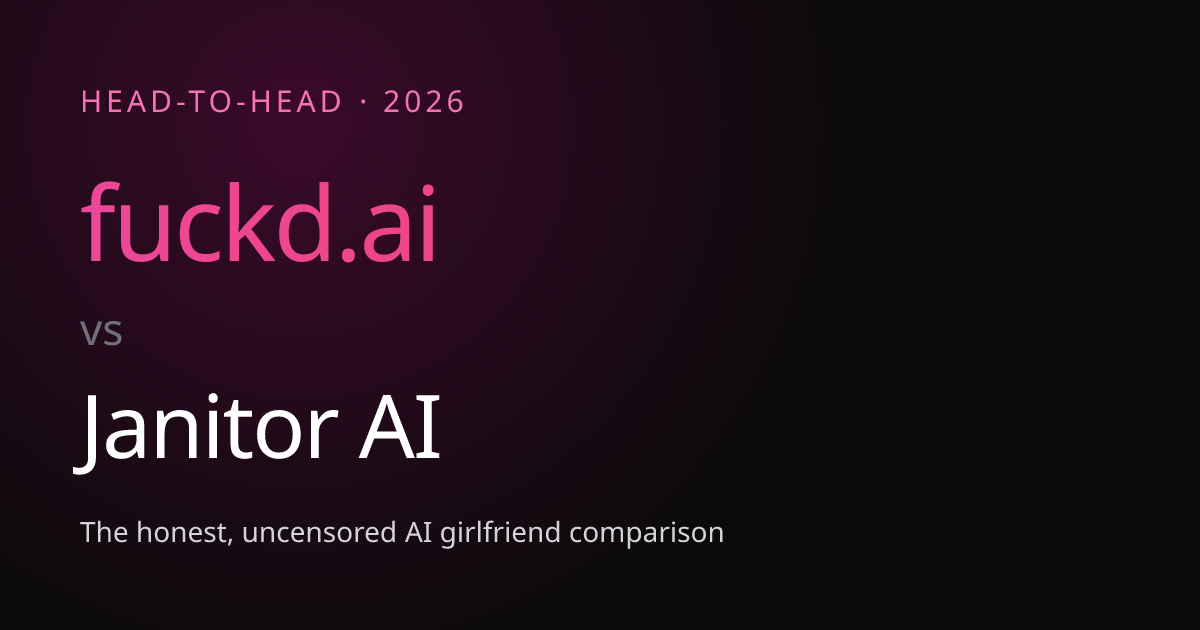fuckd.ai vs Janitor AI