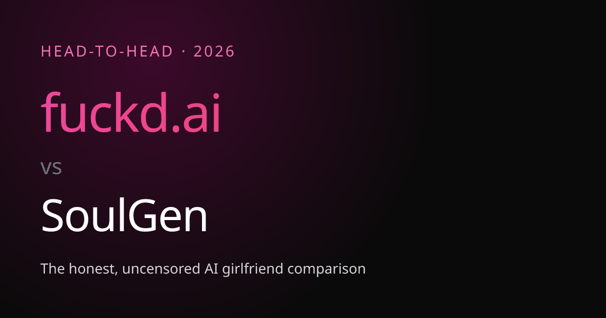fuckd.ai vs SoulGen